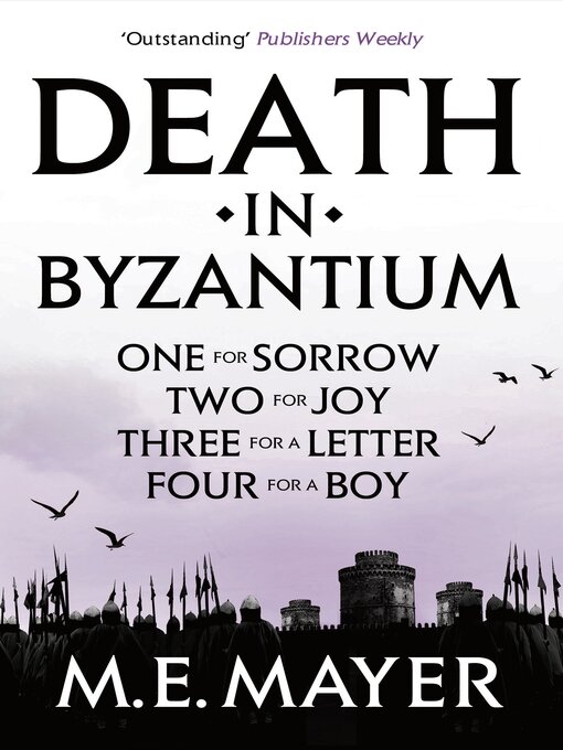Title details for Death in Byzantium Box Set by M.E. Mayer - Available